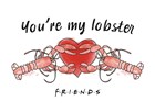 Friends lobster